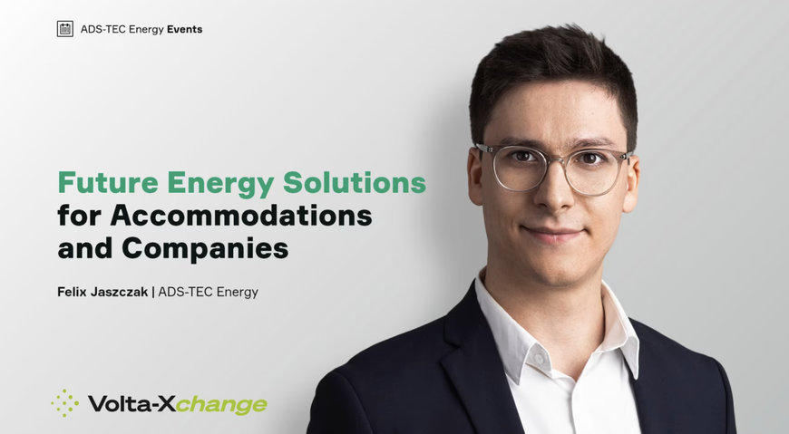 ADS-TEC Energy unveils decentralized energy platforms on a limited grid at Volta-Xchange